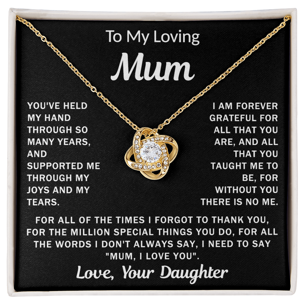 To My Loving Mum, your Daughter - Knot Necklace