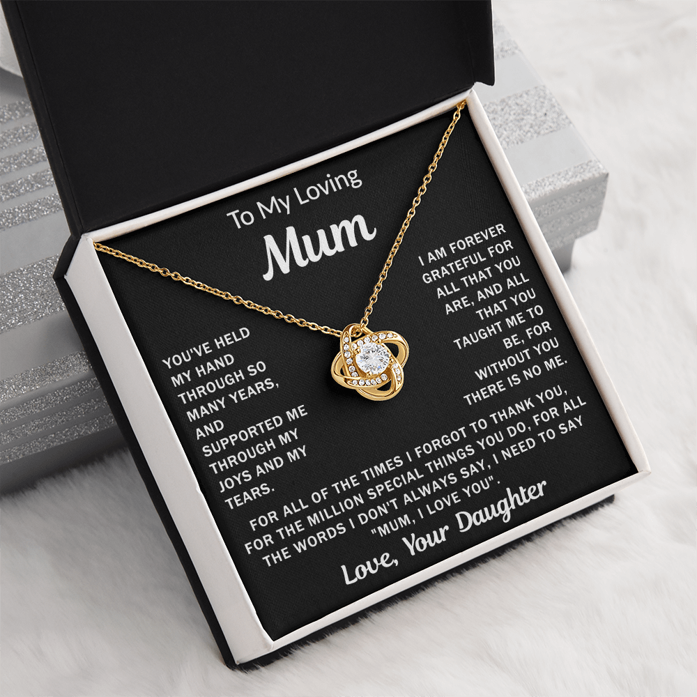 To My Loving Mum, your Daughter - Knot Necklace