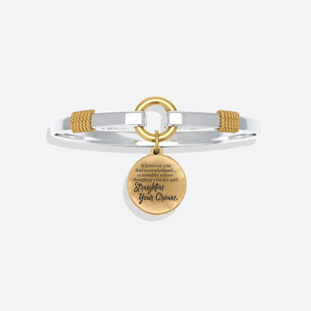 Strength bracelet - Straighten your crown