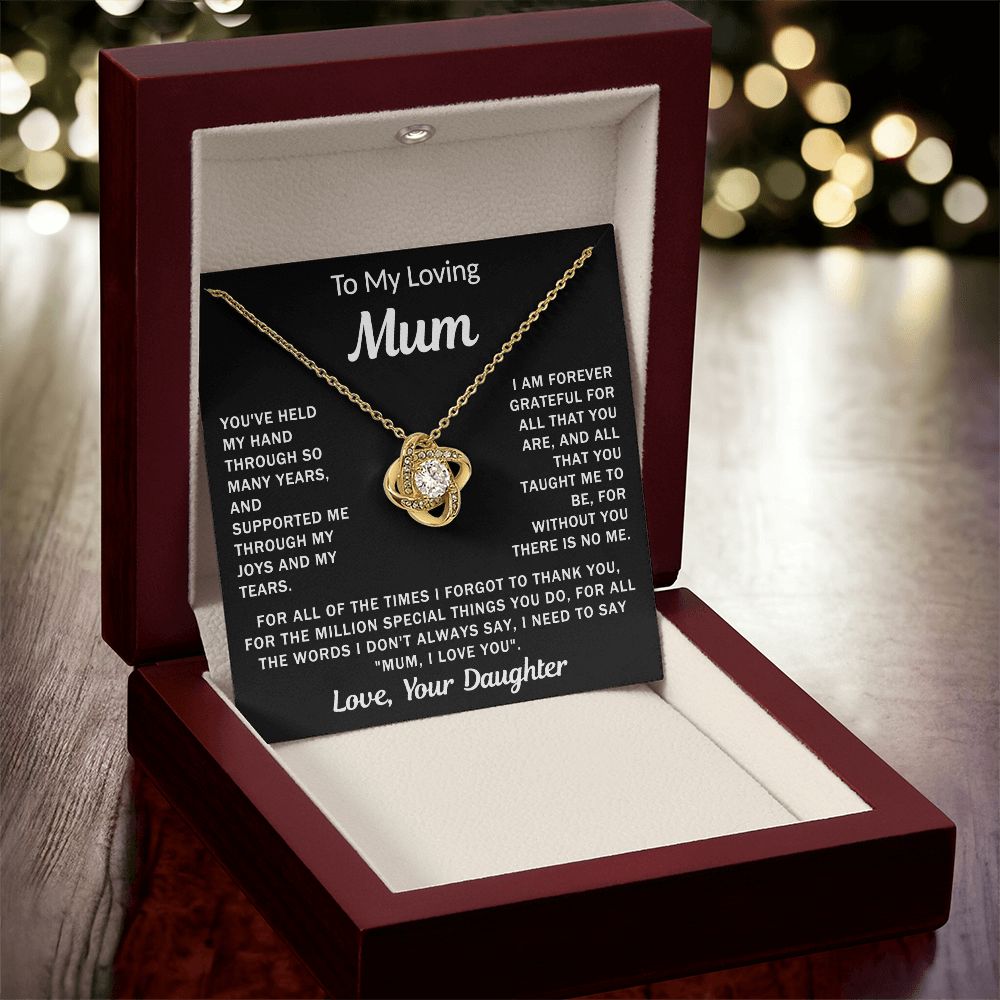 To My Loving Mum, your Daughter - Knot Necklace