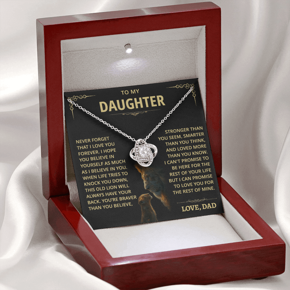 To my Daughter - Never forget that I love you - from Dad - Gold